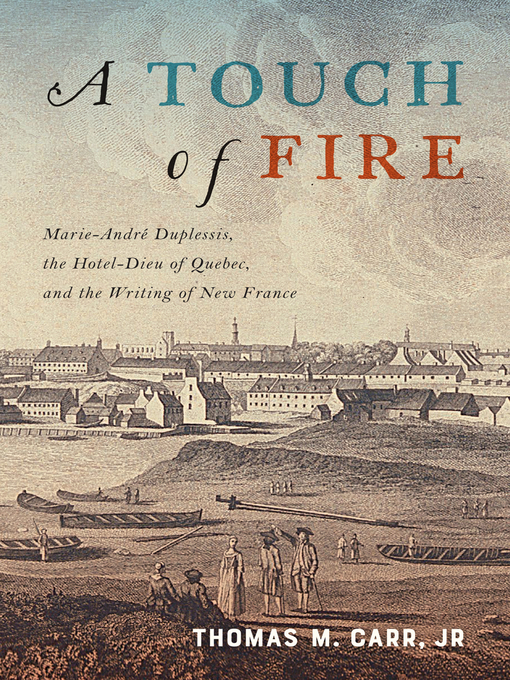 Title details for A Touch of Fire by Thomas M. Carr Jr - Available
